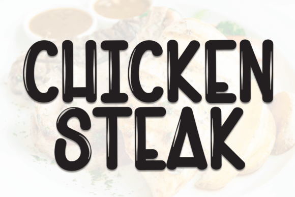 Chicken Steak Font: A Sweet & Playful Handwritten Typeface