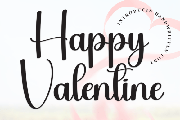 Happy Valentine Font: A Handwritten Typeface That Speaks Volumes