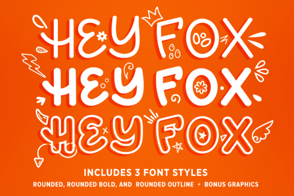 Hey Fox Rounded Font Trio: A Playful Partner for Modern Design