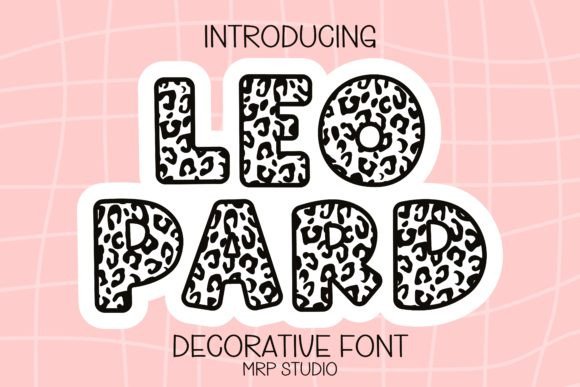 Leo Font: A Charming Typeface for Creative and Commercial Projects