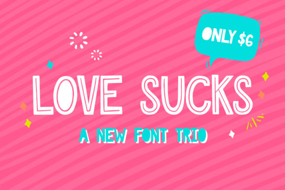 Love Sucks Font Trio: A Modern Design Toolkit for Bold Creators
