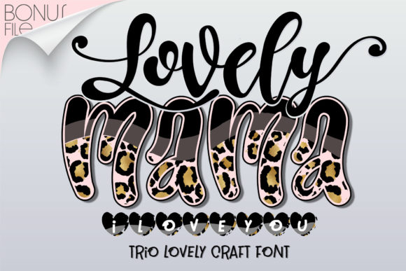 Lovely Mama I Love You: A Font Pair That Feels Like a Hug