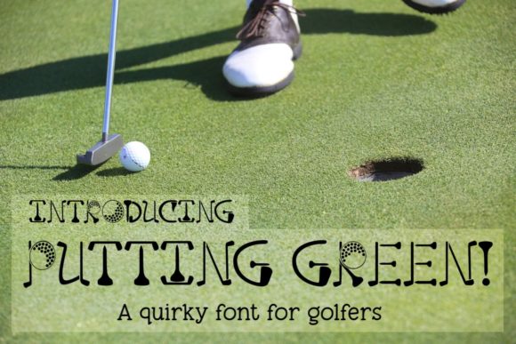 Putting Green: The Quirky Typeface for Golf Enthusiasts